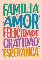 mots colorés de motivation portugais brésilien. traduction - famille, amour, bonheur, gratitude, espoir. vecteur