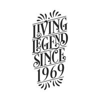 1969 anniversaire de la légende, légende vivante depuis 1969 vecteur