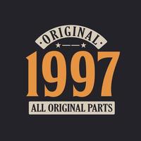 original 1997 toutes les pièces d'origine. 1997 anniversaire rétro vintage vecteur