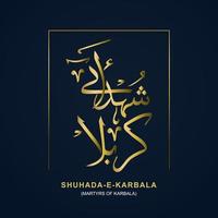 calligraphie arabe shuhada e karbala le martyr de karbala illustration noir et or vecteur
