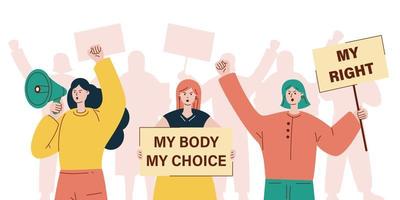 illustration vectorielle de protestation des femmes. femme tenant des pancartes mon corps mon choix et mon droit. fille avec haut-parleur. foule de manifestants. vecteur