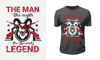 t-shirt design l'homme le mythe la légende de la chasse vecteur