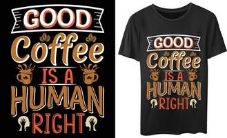 bon café vecteur typographie lettrage conception de t-shirt