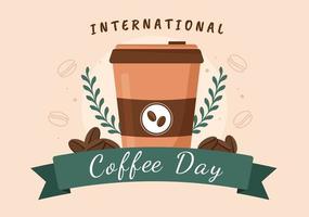 journée internationale du café le 1er octobre illustration plate de dessin animé dessiné à la main avec des fèves de cacao et un verre de conception de boisson chaude vecteur