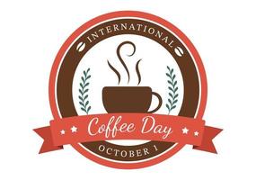 journée internationale du café le 1er octobre illustration plate de dessin animé dessiné à la main avec des fèves de cacao et un verre de conception de boisson chaude vecteur