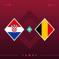 croatie, belgique match du monde de football 2022 contre sur fond rouge. illustration vectorielle vecteur