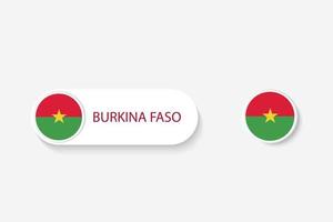 drapeau de bouton du burkina faso dans l'illustration de forme ovale avec le mot du burkina faso. et bouton drapeau burkina faso. vecteur
