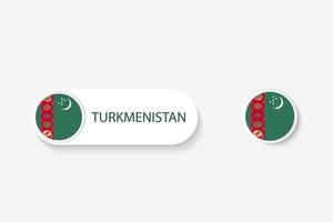 drapeau de bouton du turkménistan dans l'illustration de forme ovale avec le mot du turkménistan. et bouton drapeau turkménistan. vecteur