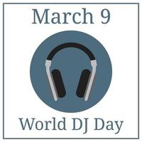 journée mondiale des DJ. 9 mars. calendrier des vacances de mars. icône de casque. Vector illustration pour votre conception.