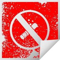 symbole d'autocollant d'épluchage carré en détresse signe interdit de fumer vecteur