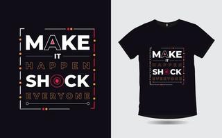citations de motivation typographie créative conception de t-shirt moderne vecteur
