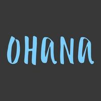 ohana phrase lettrage à la main vecteur