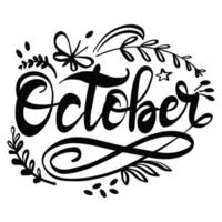 phrase de lettrage à la main d'octobre avec des éléments illustration vectorielle vecteur