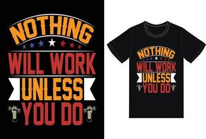 conception de t-shirt de typographie vectorielle de la fête du travail des États-Unis de qualité supérieure. vecteur