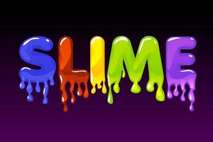 texte multicolore slime sur fond sombre pour la bannière. logo d'illustration vectorielle et une substance visqueuse et collante pour les jeux d'interface utilisateur. vecteur