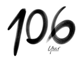 Modèle vectoriel de célébration d'anniversaire de 106 ans, création de logo de 106 numéros, 105e anniversaire, numéros de lettrage noir dessin au pinceau croquis dessiné à la main, illustration vectorielle de numéro de conception de logo