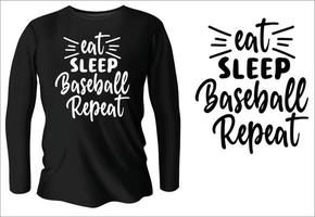 manger dormir baseball répéter la conception de t-shirt de typographie avec le vecteur