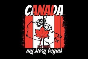 canada c'est là que mon histoire commence, conception de t-shirt du jour de thanksgiving vecteur