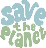 sauver la planète lettrage dessiné à la main vecteur