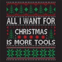tout ce que je veux pour Noël, c'est plus d'outils. vecteur