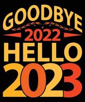 au revoir 2022 bonjour 2023 conception de t-shirt de célébration du nouvel an vecteur