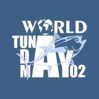 illustration de la journée mondiale du thon. bannière de clipart stylisée de thon isolé de vecteur, affiche avec lettrage. la vie marine et océanique vecteur