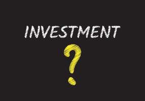 investissement écrit sur tableau noir. où investir. notion d'entreprise vecteur