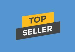 bouton de texte le plus vendu. bulle. bannière web colorée du meilleur vendeur. illustration vectorielle vecteur