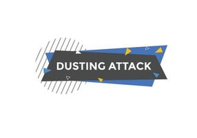 bouton de texte d'attaque de poussière. modèle de signe d'étiquette colorée d'attaque de poussière. bulle vecteur