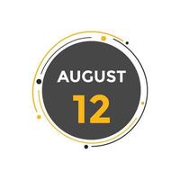 rappel du calendrier du 12 août. Modèle d'icône de calendrier quotidien du 12 août. modèle de conception d'icône calendrier 12 août. illustration vectorielle vecteur