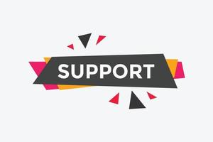 bouton de texte de support. modèle de bannière web de support coloré. signe icône étiquette coloré bannière web modèle prise en charge vecteur