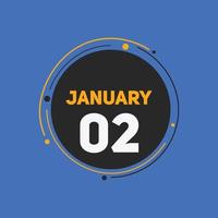 rappel du calendrier du 2 janvier. Modèle d'icône de calendrier quotidien du 2 janvier. modèle de conception d'icône calendrier 2 janvier. illustration vectorielle vecteur