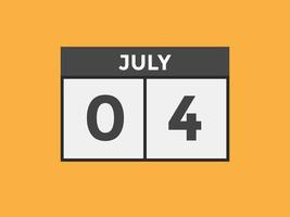 rappel du calendrier du 4 juillet. Modèle d'icône de calendrier quotidien du 4 juillet. modèle de conception d'icône calendrier 4 juillet. illustration vectorielle vecteur