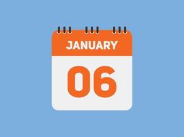 rappel du calendrier du 6 janvier. Modèle d'icône de calendrier quotidien du 6 janvier. modèle de conception d'icône calendrier 6 janvier. illustration vectorielle vecteur