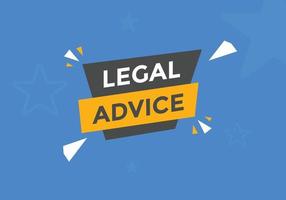 bouton d'information sur les conseils juridiques. modèle web de texte de conseil juridique. illustration vectorielle. bulle vecteur