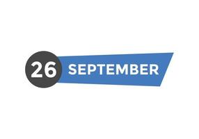 rappel du calendrier du 26 septembre. Modèle d'icône de calendrier quotidien du 26 septembre. modèle de conception d'icône calendrier 26 septembre. illustration vectorielle vecteur
