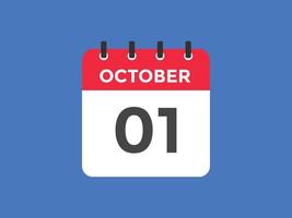 rappel du calendrier du 1er octobre. Modèle d'icône de calendrier quotidien du 1er octobre. modèle de conception d'icône calendrier 1er octobre. illustration vectorielle vecteur