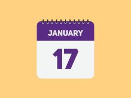 rappel du calendrier du 17 janvier. Modèle d'icône de calendrier quotidien du 17 janvier. modèle de conception d'icône calendrier 17 janvier. illustration vectorielle vecteur