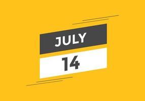 rappel du calendrier du 14 juillet. Modèle d'icône de calendrier quotidien du 14 juillet. modèle de conception d'icône calendrier 14 juillet. illustration vectorielle vecteur