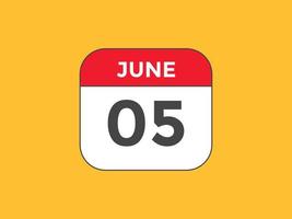 rappel du calendrier du 5 juin. Modèle d'icône de calendrier quotidien du 5 juin. modèle de conception d'icône calendrier 5 juin. illustration vectorielle vecteur