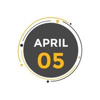 rappel du calendrier du 5 avril. Modèle d'icône de calendrier quotidien du 5 avril. modèle de conception d'icône calendrier 5 avril. illustration vectorielle vecteur
