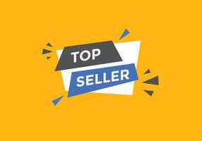 bouton de texte le plus vendu. bulle. bannière web colorée du meilleur vendeur. illustration vectorielle vecteur