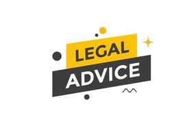 bouton d'information sur les conseils juridiques. modèle web de texte de conseil juridique. illustration vectorielle. bulle vecteur