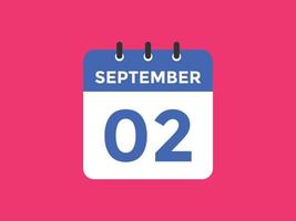 rappel du calendrier du 2 septembre. Modèle d'icône de calendrier quotidien du 2 septembre. modèle de conception d'icône calendrier 2 septembre. illustration vectorielle vecteur