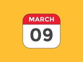 rappel du calendrier du 9 mars. Modèle d'icône de calendrier quotidien du 9 mars. modèle de conception d'icône calendrier 9 mars. illustration vectorielle vecteur