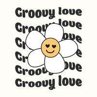 amour groovy. impression de slogan avec des fleurs groovy, autocollant vectoriel t-shirt graphique abstrait dessiné à la main sur le thème groovy des années 70.