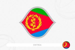drapeau érythréen pour la compétition de basket-ball sur fond gris de basket-ball. vecteur