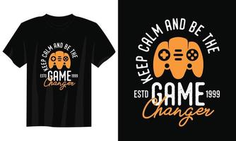 restez calme et changez la donne conception de t-shirt de jeu, conception de t-shirt de joueur de jeu, conception de t-shirt de jeu vintage, conception de t-shirt de jeu de typographie, conception de t-shirt de joueur de jeu rétro vecteur