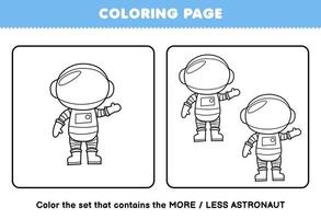 jeu d'éducation pour les enfants coloriage plus ou moins image de dessin animé mignon astronaute dessin au trait ensemble feuille de travail imprimable du système solaire vecteur