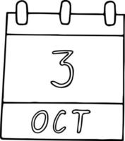 calendrier dessiné à la main dans un style doodle. 3 octobre. jour, date. icône, élément autocollant pour la conception. planification, vacances d'affaires vecteur